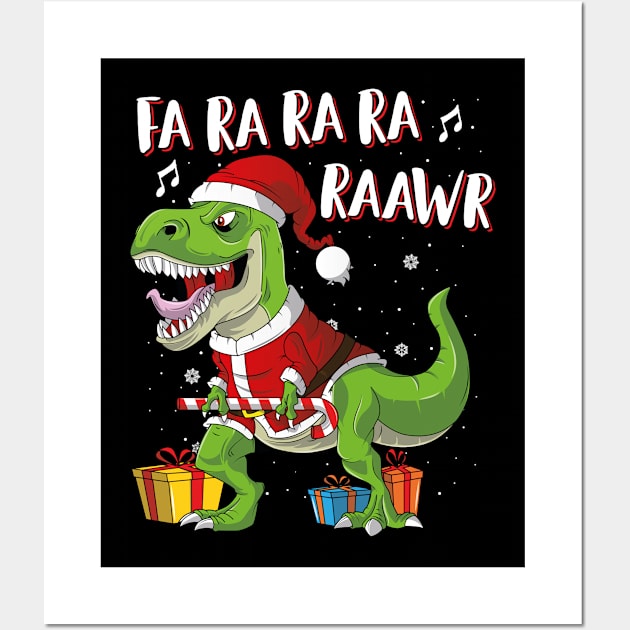 Fa Ra Ra Ra Ra Rawr Santa Dinosaur T Rex Funny Christmas Wall Art by trendingoriginals